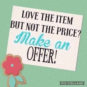 Please Only Reasonable Offers.